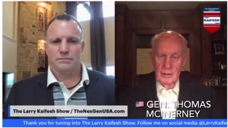 Thomas McInerney (Part 2) with The Constitutional Colonel Larry Kaifesh Show #17 February 16, 2023