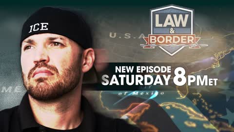 NEW EPISODE OF LAW & BORDER WITH BEN BERGQUAM