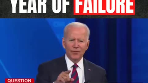 Joe Biden: One Year of Failure