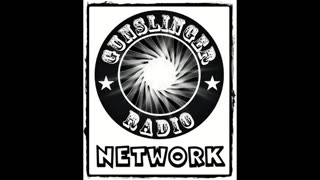 The Gunslinger Hour Radio Show LIVE 02-11-2024