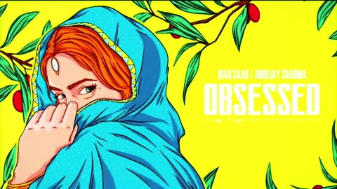 Obsessed - Riar Saab, | Official Audio |