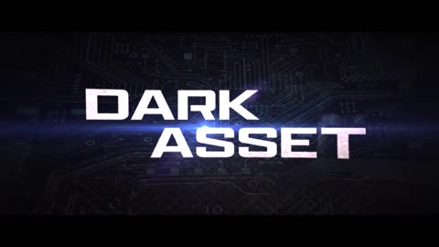 Dark Asset - Official Trailer (2023)