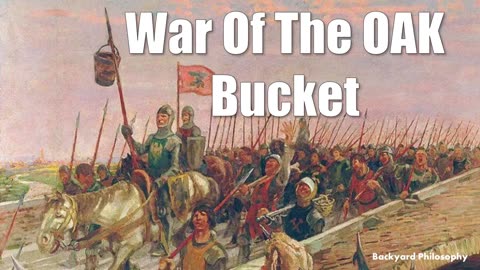 War of the Oak Bucket
