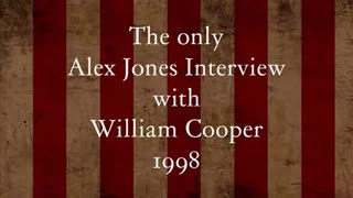 Bill Cooper On The Alex Jones Show (1998)