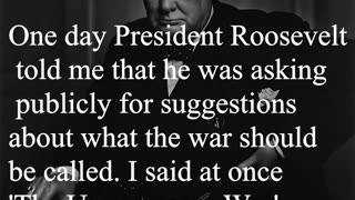 Sir Winston Churchill Quote - One day President Roosevelt told me that...