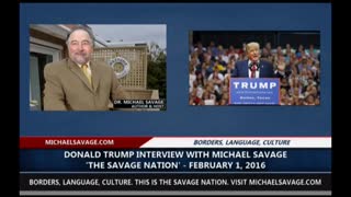 Donald Trump Interview with Michael Savage on 'The Savage Nation - 2-1-16