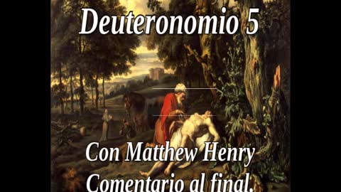 📖🕯 Santa Biblia - Deuteronomio 5 con Matthew Henry Comentario al final.