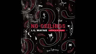 Lil Wayne - No Ceilings 3 B-Side Mixtape