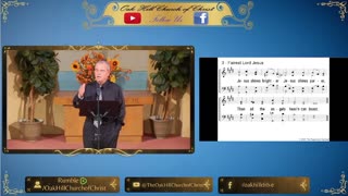 Oak Hill Church of Christ 8-20-23 Worship Stream Live!