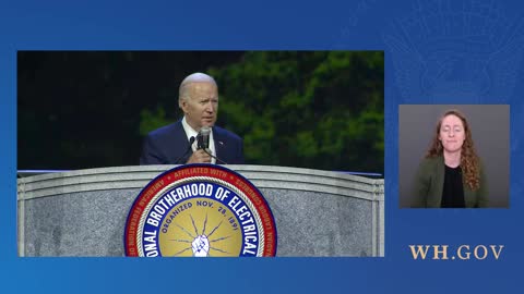 President Biden Addresses the International Brotherhood of Electrical Workers 40th Annual Conference