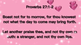 BIBLE VERSES GOD'S MESSAGES |PROVERBS 27:1-2|