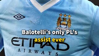 Balotelli's Only EVER Assist 🤯