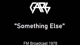 The Cars - Something Else (Live in Cleveland, Ohio 1978) FM Broadcast