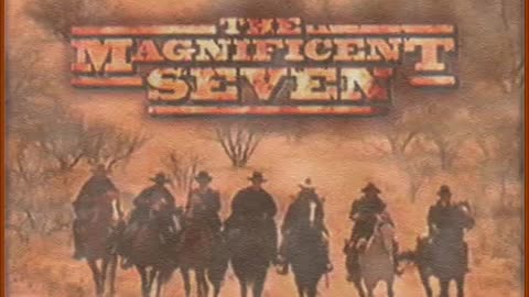 Magnificent Seven Theme