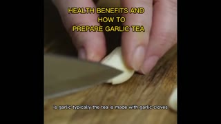 How To Prepare GARLIC TEA