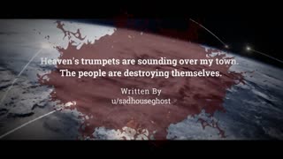 "The world is ending with heaven's trumpets" by Creepypasta | Scary Story