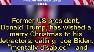 Donald Trump sent Christmas greetings to his detractors