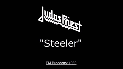 Judas Priest - Steeler (Live in New York 1980) FM Broadcast