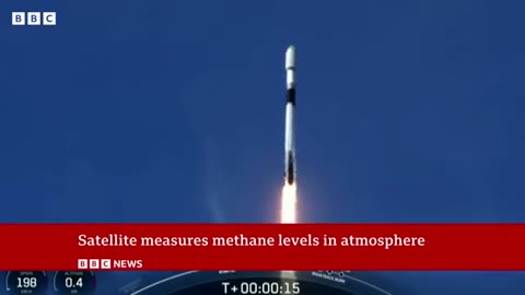 Satellite measuring methane in the atmosphere launches _ BBC News