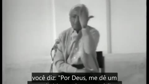 Primeiro, estamos interessados em lidar com o medo? - Jiddu Krishnamurti