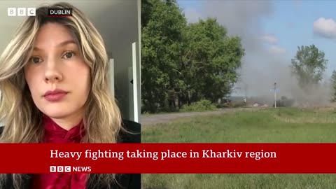 Ukraine struggles to hold back Russiaincursion near Kharkiv | BBC News