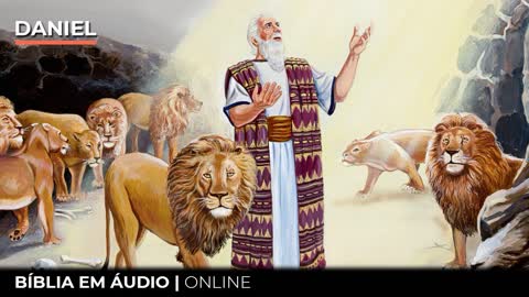 Daniel Completo - Bíblia Online - Narrado em Português