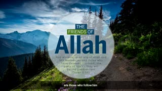 The Friends Of Allah - Imam Anwar Al-Awlaki