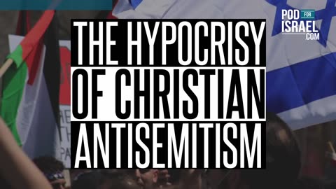 The Hypocrisy of Christian Antisemitism - Dr. Seth Postell