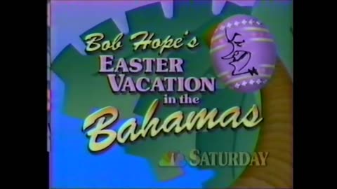 March 24, 1989 - Promo for 'Bob Hope's Easter Vacation in the Bahamas'