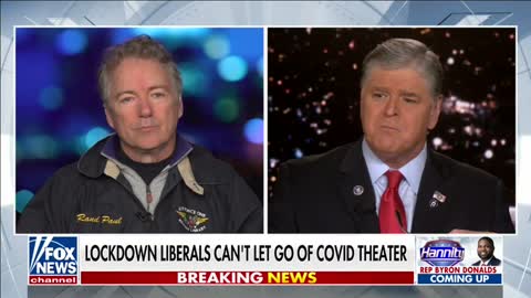 Dr. Rand Paul Exposes the Failure of Lockdowns on Hannity - February 4, 2022