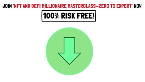 NFT and DeFi Millionaire Masterclass - Zero to Expert