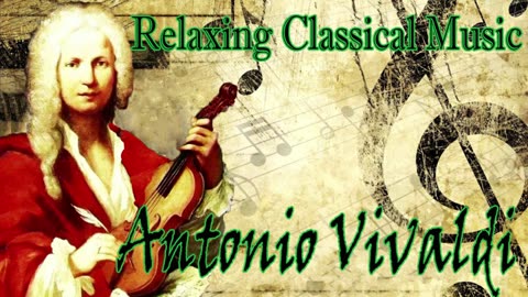 Relaxing Classical Music _ Antonio Vivaldi _ Concerto Per Oboe