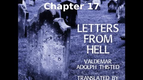📖🕯 Letters from Hell by Valdemar Adolph Thisted - Chapter 17