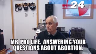 ANSWERING MAILBAG QUESTIONS ON ABORTION AND THE RIGHT TO LIFE