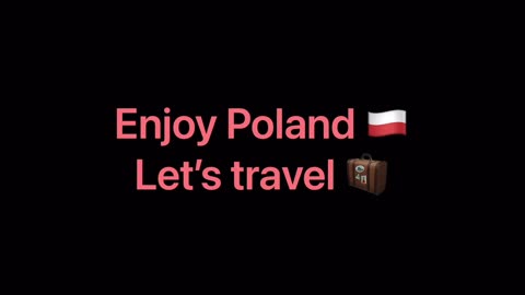 Let’s enjoy Poland 🇵🇱. Sights and sounds. Experience this beautiful country