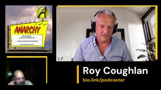 Entrepreneur Roy Coughlan Corrupt Corporate Courts - Toward Anarchy
