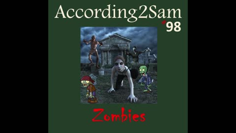 According2Sam #98 'Zombies'
