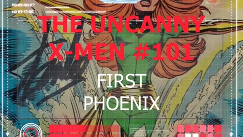 THE UNCANNY X-MEN #101 (1964) What makes it a Key?