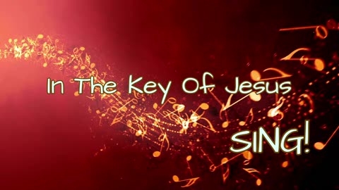 In The Key Of Jesus