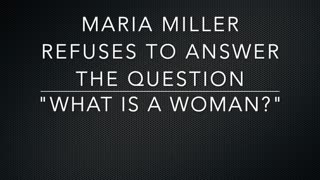 85 Maria Miller - 'what is a woman'