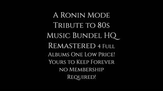 A Ronin Mode Tribute to 80s Music Bundel 4 Full Albums HQ Remastered