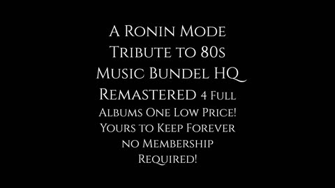 A Ronin Mode Tribute to 80s Music Bundel 4 Full Albums HQ Remastered