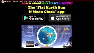 Flat Earth Sun & Moon Clock App! DITRH