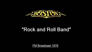 Boston - Rock and Roll Band (Live in Cleveland, Ohio 1976) FM Broadcast