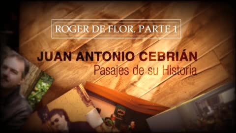 ☨ ROGER DE FLOR. PASAJES DE LA HISTORIA. ENTREGA Nº7 ✠ MAYO 2022