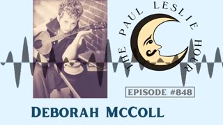 Deborah McColl Interview on The Paul Leslie Hour