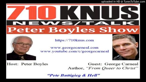 The Peter Boyles Show - George Carneal - Politics & Hell