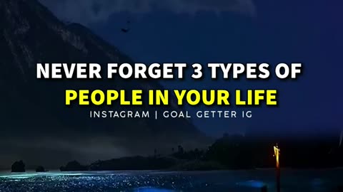 Three type of people in your life | * |
