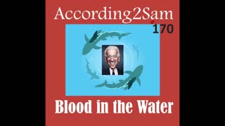 According2Sam #170 'Blood in the Water'