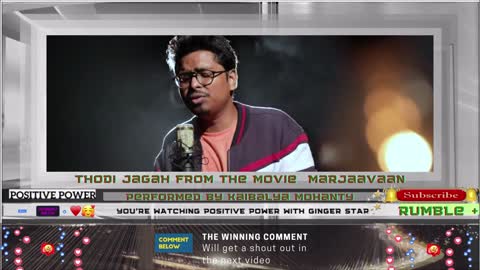 Thodi Jagah performed by Kaibalya Mohanty from the movie Marjaavaan